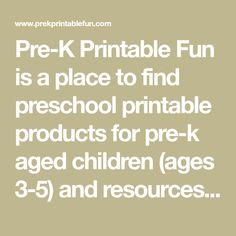 the words pre k printable fun is a place to find preschool printable products for prek aged children ages 3 - 5 and resources