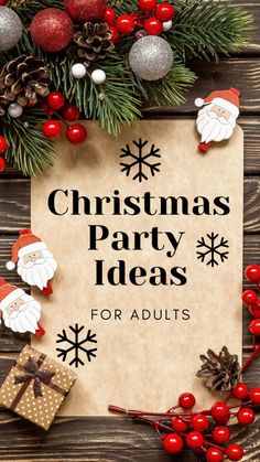 christmas party ideas for adults with santa clause decorations and pine cones on the wooden table