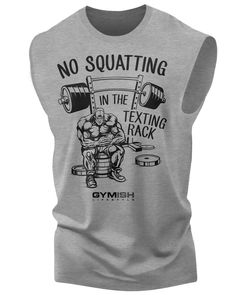 069. No Squatting Funny Workout Muscle Tank Top for Men Heather Grey T-Shirt GYMISH LIFESTYLE Squat Humor, Manly Fashion, Tank Top Gym, Weightlifting Gym, Workout Muscle, Funny Workout, Gym Tanks, Mens Workout Shirts, Sleeveless Shirts