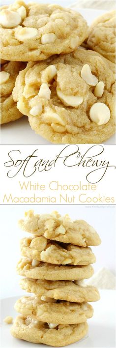 white chocolate macadamia nut cookies are stacked on top of each other with the words,