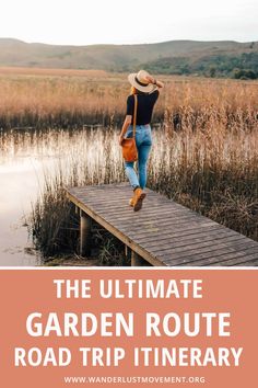 the ultimate garden route road trip itinerary