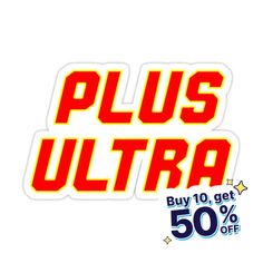 the plus ultra sticker is shown in red and yellow, with 50 % off