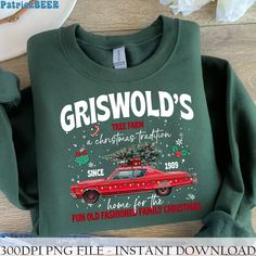 a green sweatshirt with the words griswold's tree farm on it