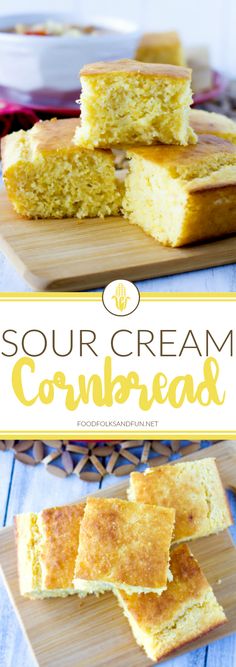 four pieces of cornbread on a cutting board with the words sour cream cornbread