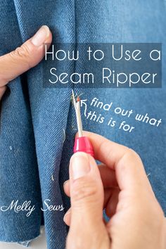 someone is stitching the fabric with scissors to sew on it, and there are words that read how to use a seam ripper find out what this is for