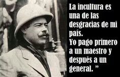 PANCHO VILLA Wisdom Books, Genius Quotes, Thinking Quotes, Boss Quotes, Word Up