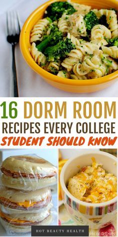 collage of images with text that reads 16 dorm room recipes every college student should know