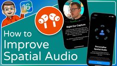 an image of how to improve the spacial audio in your phone or tablet device