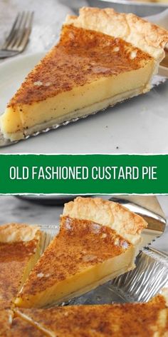 an old fashioned custard pie on a plate with the words, old fashioned custard pie