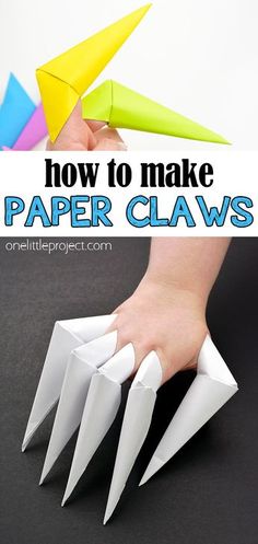 how to make paper claws that are easy and fun for kids or adults with instructions