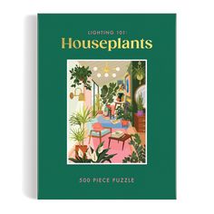 the book cover for lighting 101 houseplants, featuring an image of a dining room with potted plants