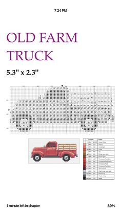 an old farm truck is shown in this cross - stitch pattern, and it's measurements