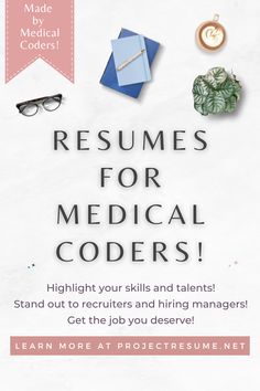 a poster with the words resumes for medical coders written in white and pink