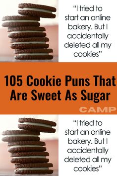 two stacks of cookies with the words 101 cookie puns that are sweet as sugar