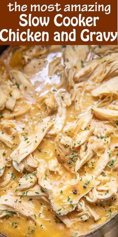 the most amazing slow cooker chicken and gravy is made in one pot