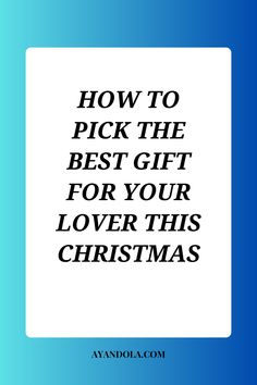 How to Pick the Best Gift for Your Lover This Christmas Gifts Creative, Relationship Building, Christmas Gifts For Him, Dating Again, Happy Relationships, Marriage Tips, Unique Gift Ideas, Christmas 2019, Conflict Resolution