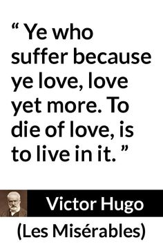 a quote from victor hugo about love