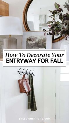 the entryway for fall is clean and organized