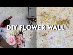 two pictures with flowers on them and the words diy flower wall in gold letters