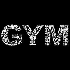 the word gym is made up of many different types of things in white and black