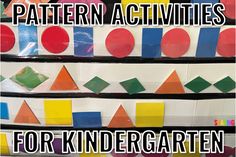 an image of children's art work with the words pattern activities for kindergarten