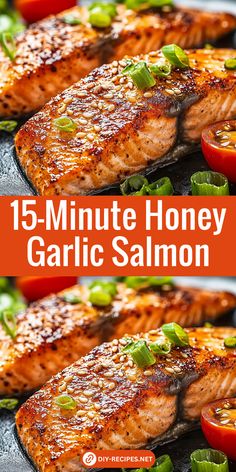 grilled salmon fillets with tomatoes and green peppers on the side, text overlay reads 15 - minute honey garlic salmon