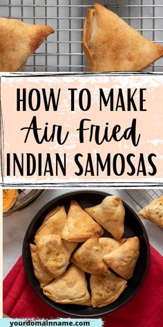 Indian Samosa Recipe, Indian Samosas, Baked Samosa, Air Fryer Recipes Vegetarian, Samosa Recipe, Air Fry Recipes, Air Fryer Dinner Recipes, Air Fryer Recipes Easy, Air Fryer Recipes Healthy