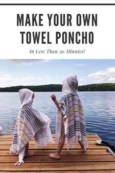 Towel Poncho | DIY | Beginner Sewing | Easy Pattern | Beach Towel | Hooded Towel | Sew Your Own | 30 Minute Craft | Quick Sewing Project | Turkish Towel | Diy Towel Poncho For Kids, Hooded Beach Towels For Kids Diy, Kids Towel Poncho, Sew Hooded Towel, Tata Towel Pattern, Towel Cover Up Diy