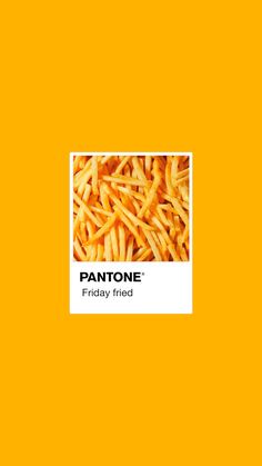 an advertisement for pantone's friday fried french fries