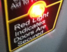 the red light indicates indicate indicators are secured