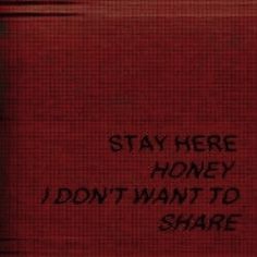 a red suitcase with the words stay here honey i don't want to share