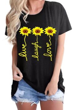 Live Laugh Love Sunflower Black T-shirt Black T-shirt With Sunflower Print For Spring, Spring Black T-shirt With Sunflower Print, Top Graphic Tees, Live Laugh Love, Casual Fall Outfits, Free Shirts, Red Fashion, Wholesale Clothing, Fashion And Lifestyle