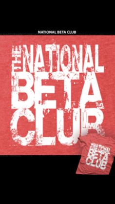 the national beta club t - shirt is shown in red with white lettering on it