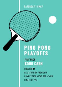 a ping pong flyer with the words ping pong play offs $ 500 cash