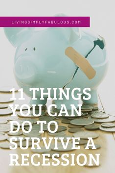 a piggy bank with the words 11 things you can do to survive a succession