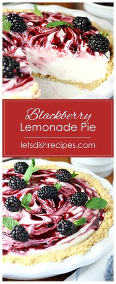 this blackberry lemonade pie is the perfect dessert for summer