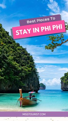 a boat on the beach with text overlay saying best places to stay in phi