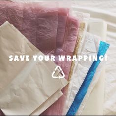 several different colored bags with the words save your wrapping