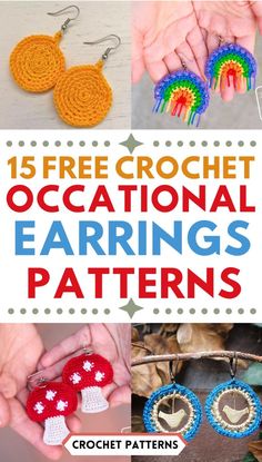 crochet earrings with text overlay that reads 15 free crochet occational earring patterns