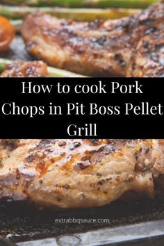 how to cook pork chops in pit boss pellet grill with asparagus