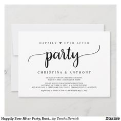 the happily ever after party card is shown in black and white with an elegant calligraphy font