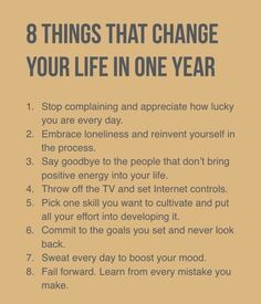 the 8 things that change your life in one year