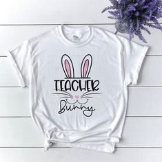 Teacher Easter shirt, Teacher bunny tee, Easter t shirt by ElainesCrafts on Etsy #easterteacher #eastershirt #teacherbunny Valentine Gifts For Kids, Diy Father's Day Gifts, Easter T Shirts, Easter Shirt, Teacher Outfits, School Shirts, Transfer Vinyl, Boys Shirts, Dad To Be Shirts