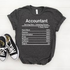 "Personalized Accountant Nutrition Facts Shirt, Accountant Shirt, Accountant Gift, Accountant T shirt, Accountant Tshirt, Accountant Tee ♥ This is a great personalized Accountant gift that will put a big smile on the recipient's face. Gift them an unforgettable memory now! 🎀 𝐒𝐈𝐙𝐈𝐍𝐆 𝗔𝗡𝗗 𝐂𝐎𝐋𝐎𝐑𝐒 For detailed sizing information and color options, please see listing images. -B.C Only - It means that we have that color only for our Bella Canvas Tees. 📌 𝗛𝗢𝗪 𝗧𝗢 𝗢𝗥𝗗𝗘𝗥 𝟏. Selec Volunteer Shirt, Boss T Shirt, Bella Canvas Tees, Tshirt Ideas, Drummers, Lacrosse, Unisex Shirts, Smile On, Tee Design