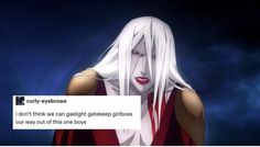 an anime character with long white hair and red eyes is looking at the camera while text reads curly - eyedwos don't think we can gashik