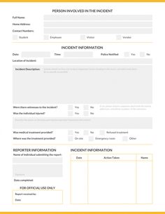 the incident report form is shown in yellow and white, with an orange border around it