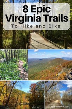 the virginia trails with text overlay that reads 8 epic virginia trails to hike and bike