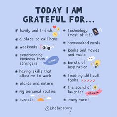 a poster with the words today i'm grateful for and other things in it