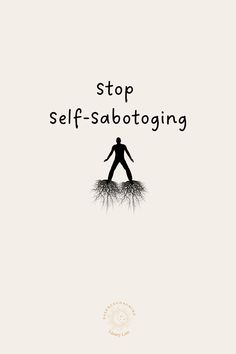 a book cover with the title stop self - saboting