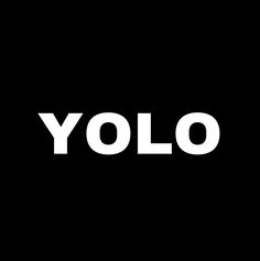 the word yolo written in white on a black background